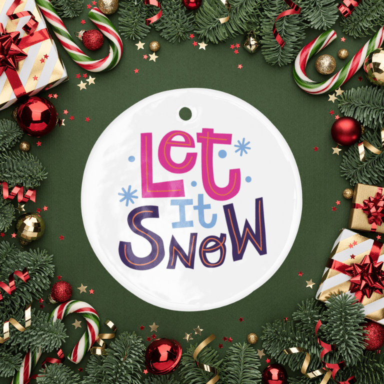 Let it Snow Ornament
