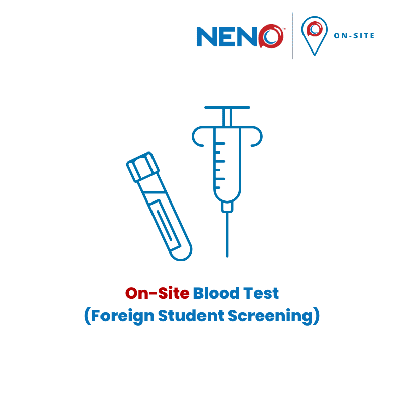 On-Site Blood Test (Foreign Student Screening)