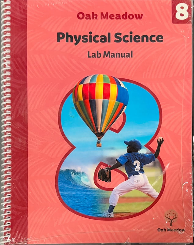 Oak Meadow Physical Science Lab Manual