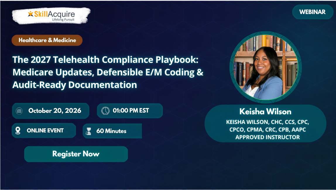2026 Telehealth Compliance Update: E/M Coding, Billing, Documentation & Audit Red Flags 2026 Telehealth Compliance Update: E/M Coding, Billing, Documentation & Audit Red Flags