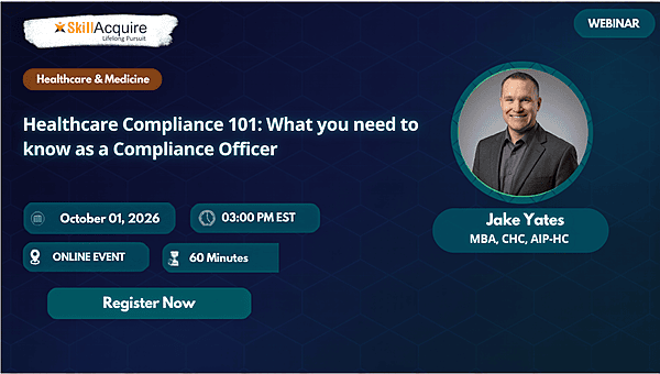 Healthcare Compliance 101: What you need to know as a Compliance Officer Healthcare Compliance 101: What you need to know as a Compliance Officer