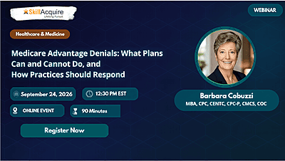 Medicare Advantage Denials: What Plans Can and Cannot Do, and How Practices Should Respond
