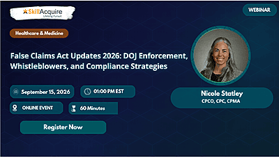 False Claims Act Updates 2026: DOJ Enforcement, Whistleblowers, and Compliance Strategies