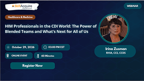 HIM Professionals in the CDI World: The Power of Blended Teams and What's Next for All of Us