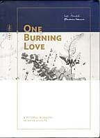 One Burning Love (Deluxe) - A Pictorial Biography of Sister Nivedita One Burning Love (Deluxe) - A Pictorial Biography of Sister Nivedita