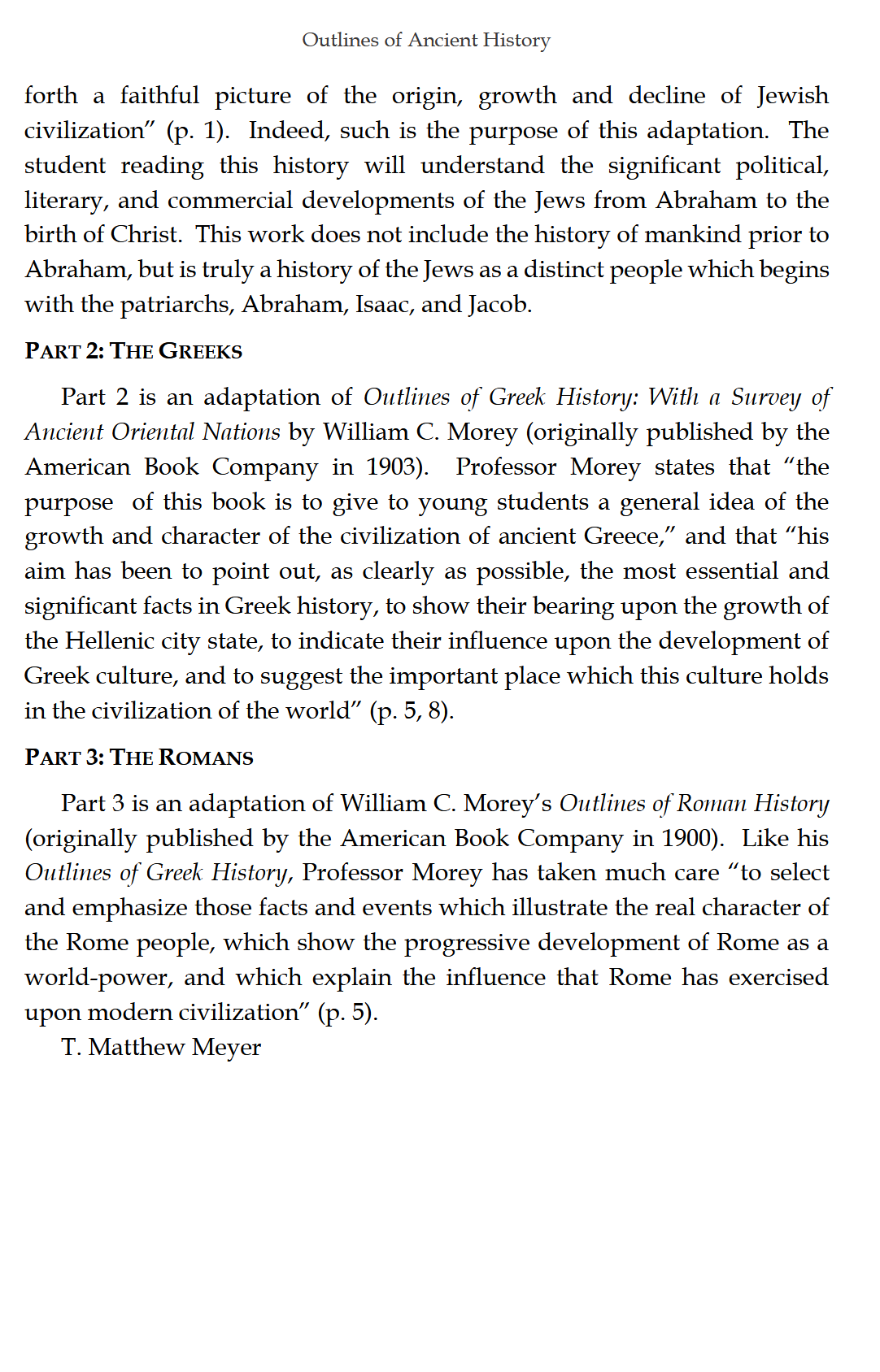 Outlines of Ancient History: The Jews, the Greeks, & the Romans Outlines of Ancient History: The Jews, the Greeks, & the Romans