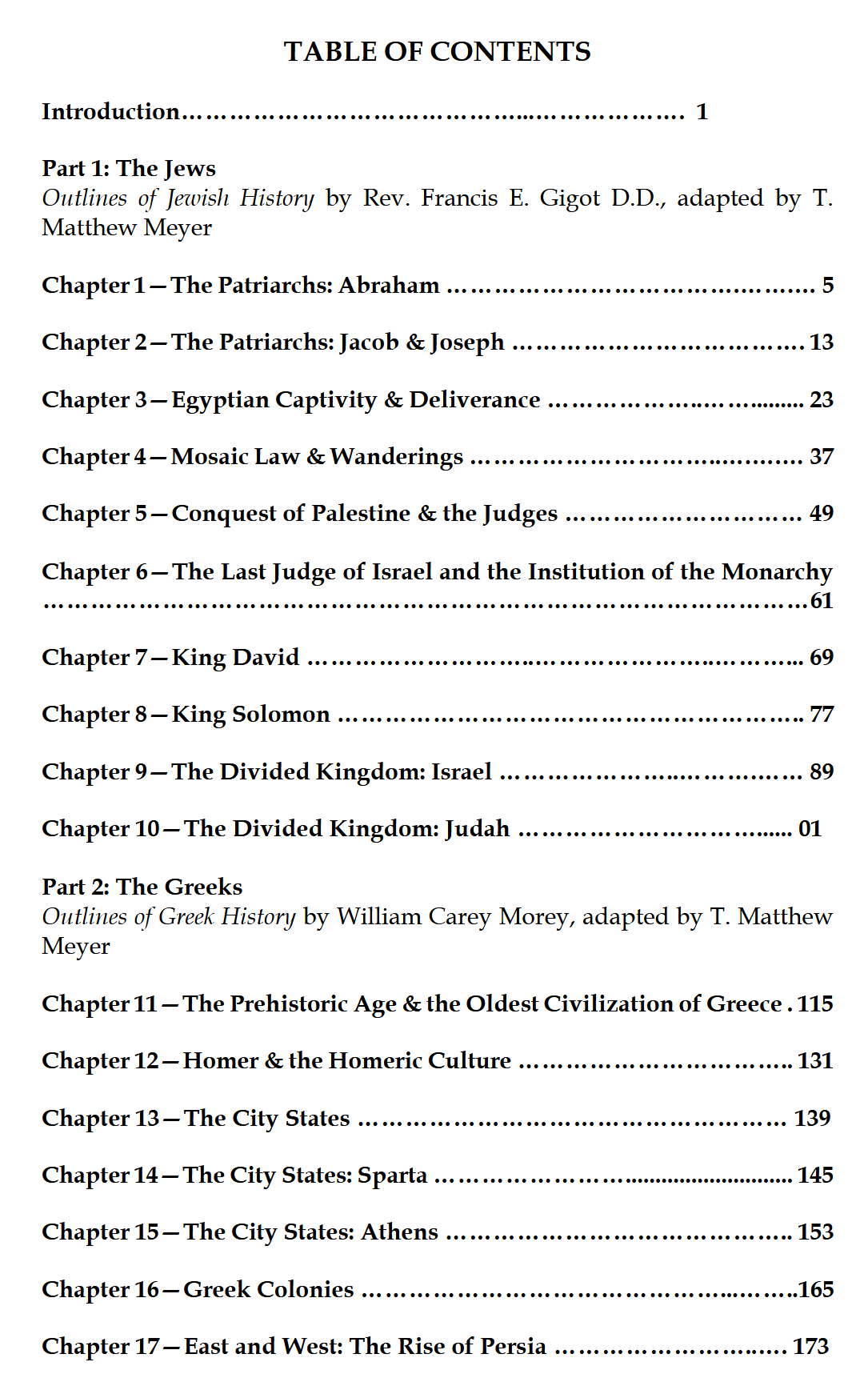 Outlines of Ancient History: The Jews, the Greeks, & the Romans Outlines of Ancient History: The Jews, the Greeks, & the Romans