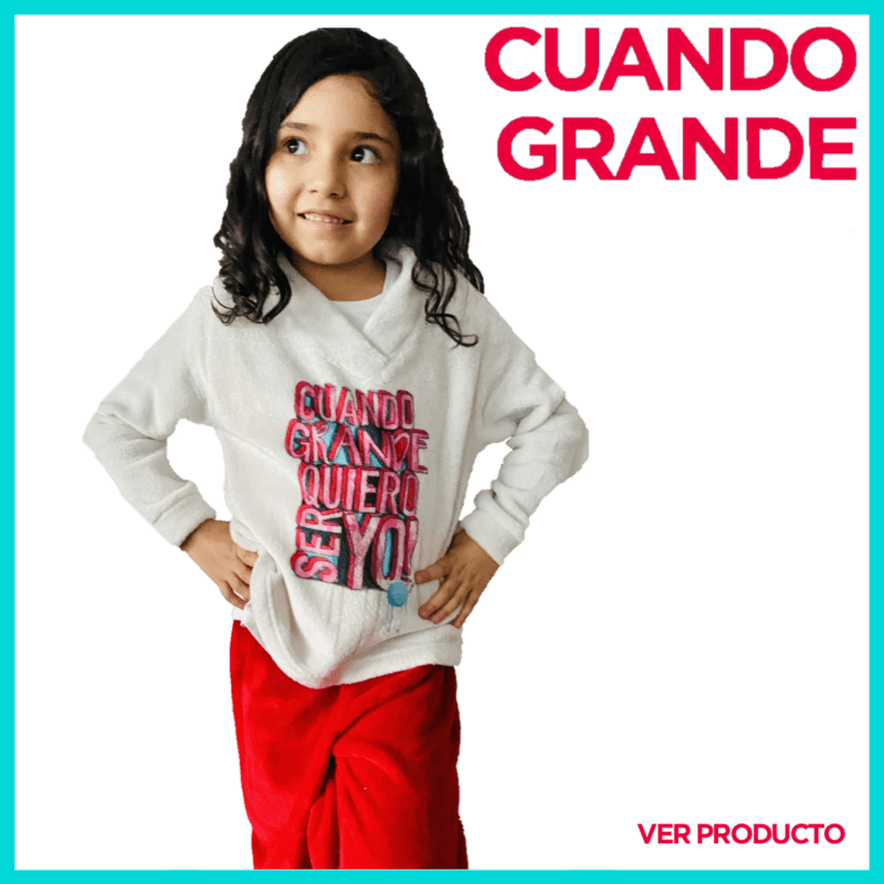 Pijama ¡Cuando grande quiero ser yo!