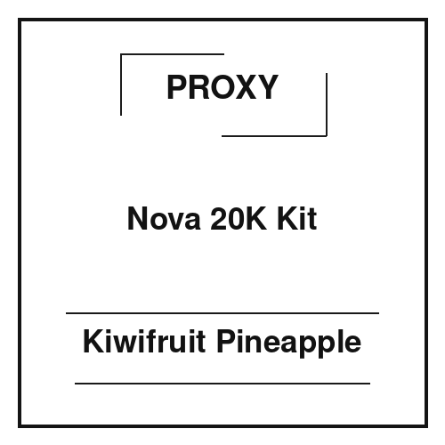 Proxy Nova 20K Kit Kiwifruit Pineapple