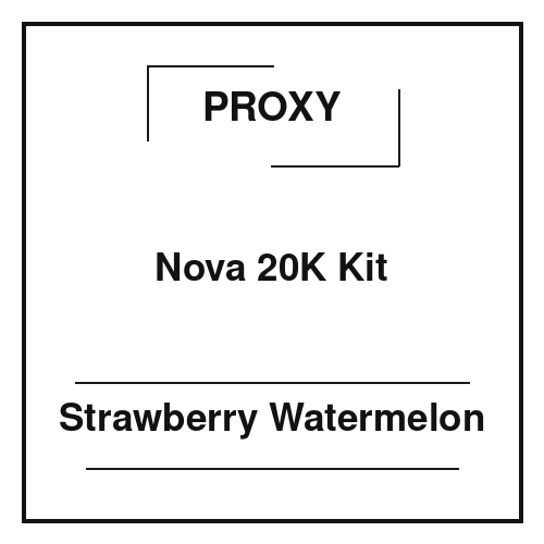 Proxy Nova 20K Kit Strawberry Watermelon