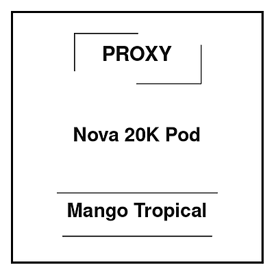 Proxy Nova 20K Pod Mango Tropical