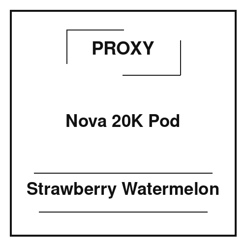 Proxy Nova 20K Pod Strawberry Watermelon