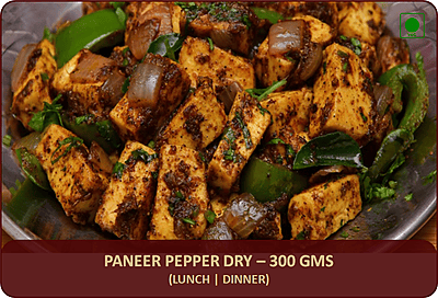 Paneer Pepper Dry - 300 Gms