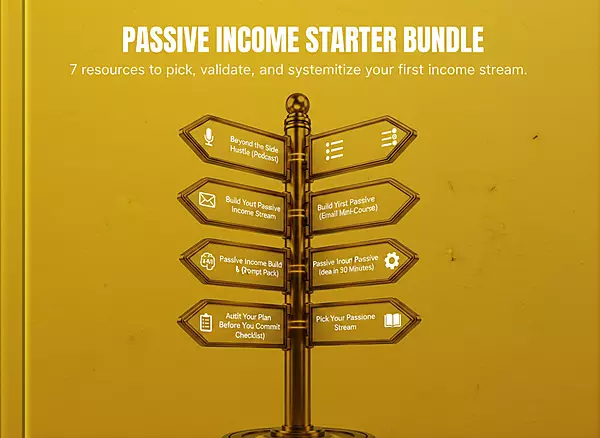 Pick Your Passive Income Stream Bundle (CER Framework) β Ebook, Course, Prompts & Tools