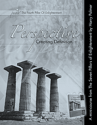 PIllar 4 • Perspective: Creating Definition