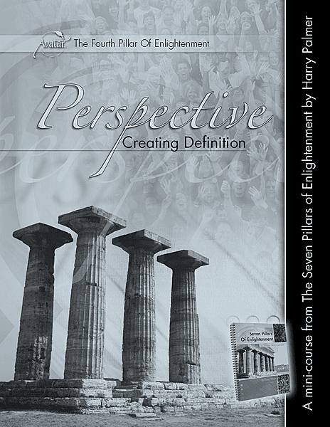 PIllar 4 • Perspective: Creating Definition PIllar 4 • Perspective: Creating Definition
