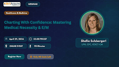 Charting With Confidence: Mastering Medical Necessity and E/M