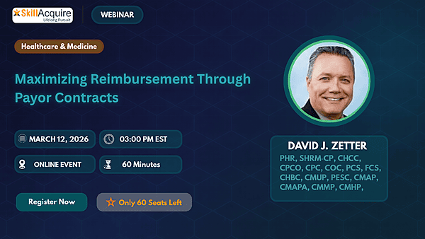 Maximizing Reimbursement Through Payor Contracts