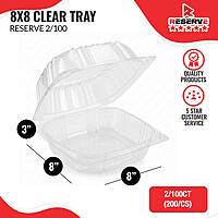 RESERVE 8x8x3 CLEAR TRAY NC 2/100