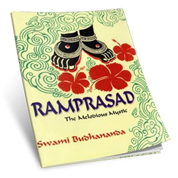 Ramprasad The Melodious Mystic Ramprasad The Melodious Mystic