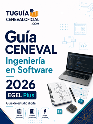 Guía CENEVAL Ingeniería en Software 2026