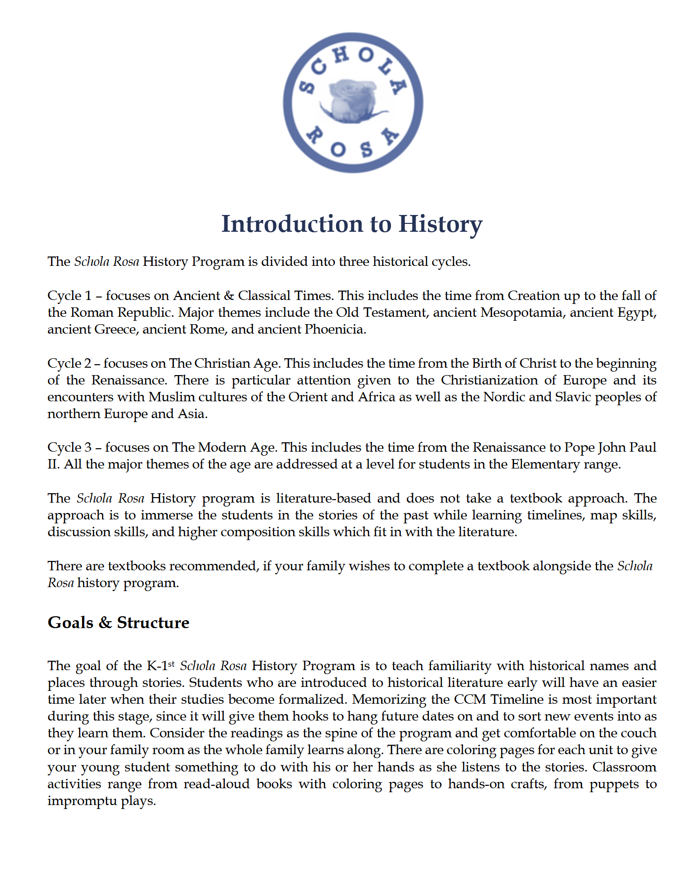 History K-1: Modern Times: Schola Rosa Cycle 3 History K-1: Modern Times: Schola Rosa Cycle 3