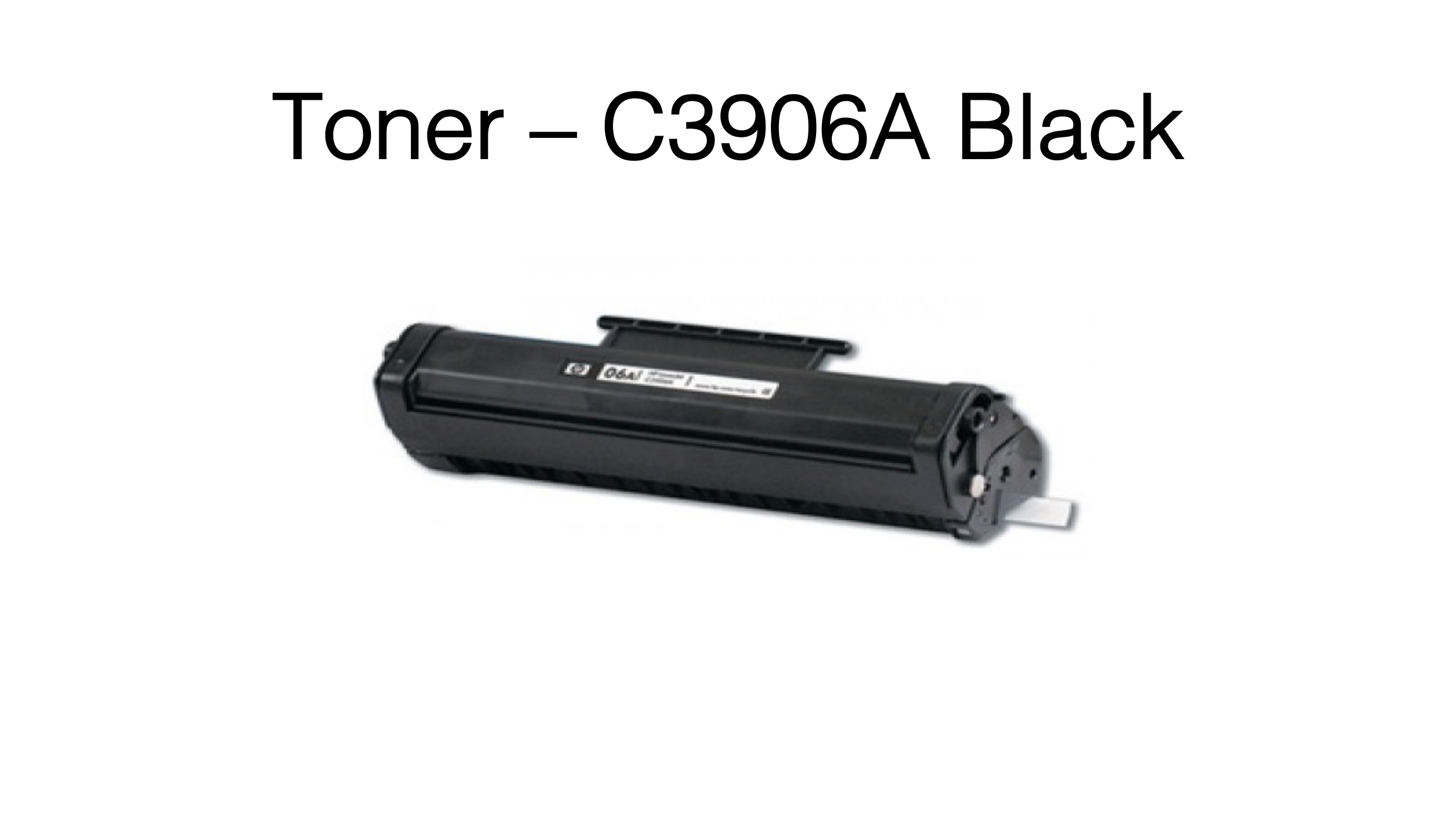 C3906A Premium HP Compatible Toner