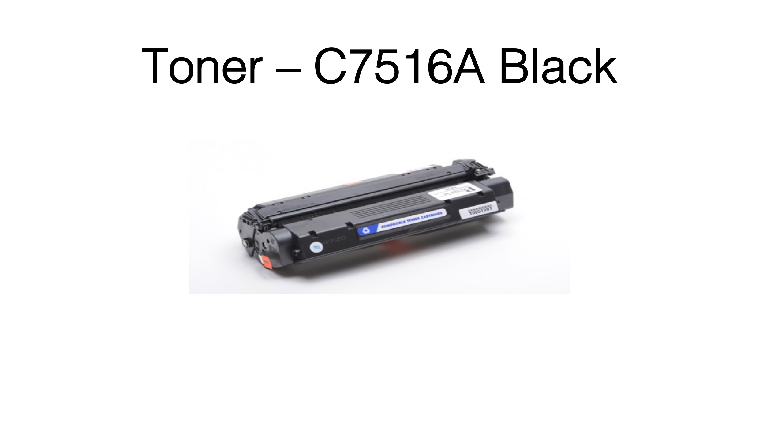 C7516A Premium HP Compatible Toner
