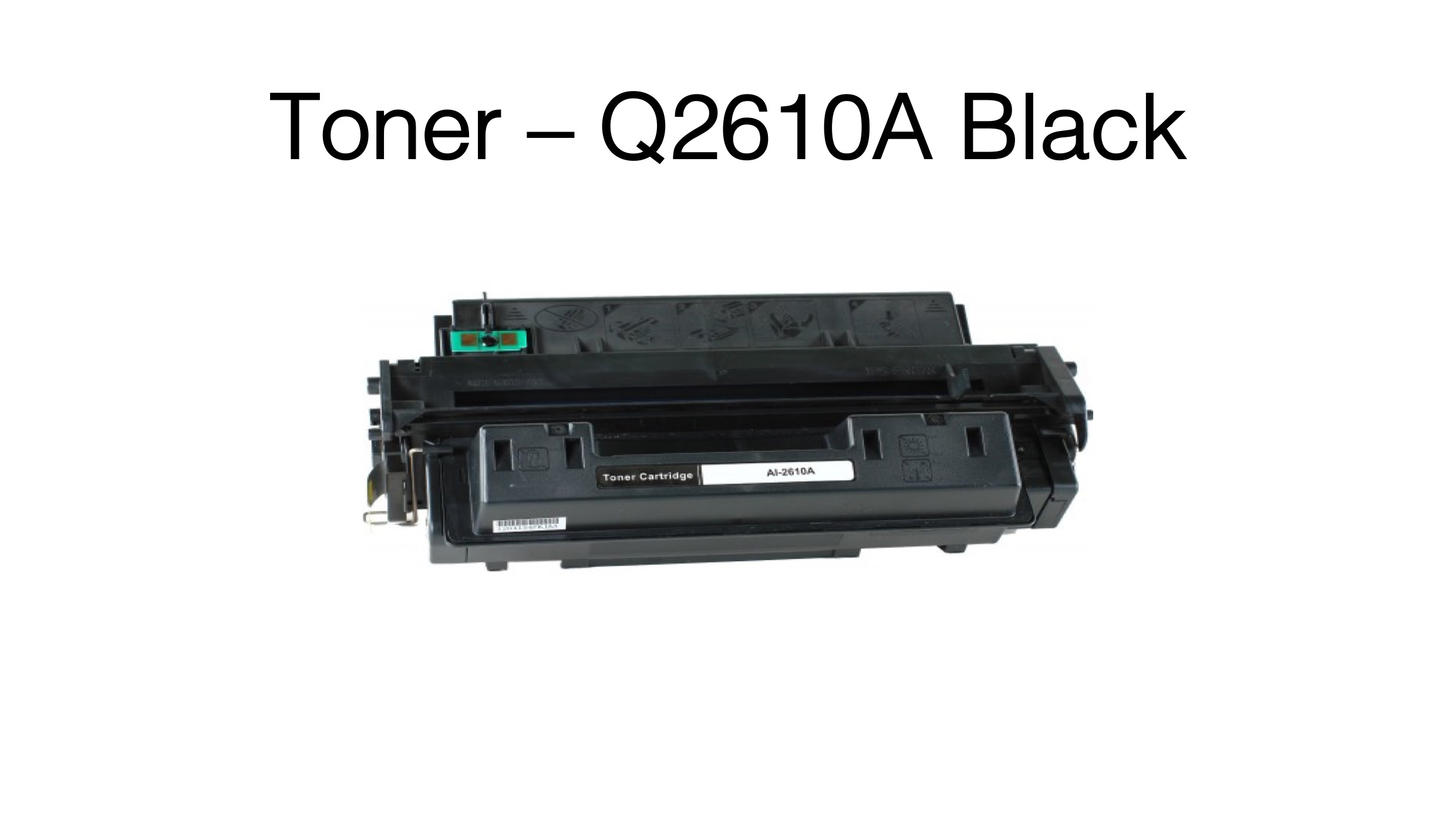 Q2610A Premium HP Compatible Toner