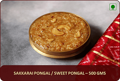 Sakkarai Pongal - 500 Gms Sakkarai Pongal - 500 Gms