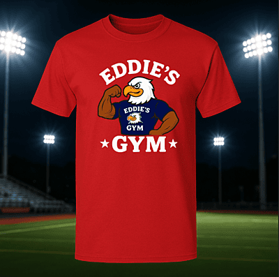 Eddie's Gym Shirt Eddie's Gym Shirt