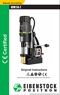 Eibenstock Positron KBM 50 2 Magnetic Core Drilling Machine