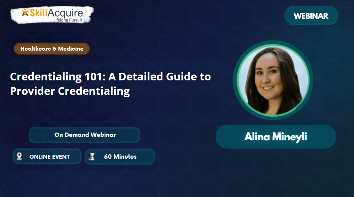 Credentialing 101: A Detailed Guide to Provider Credentialing
