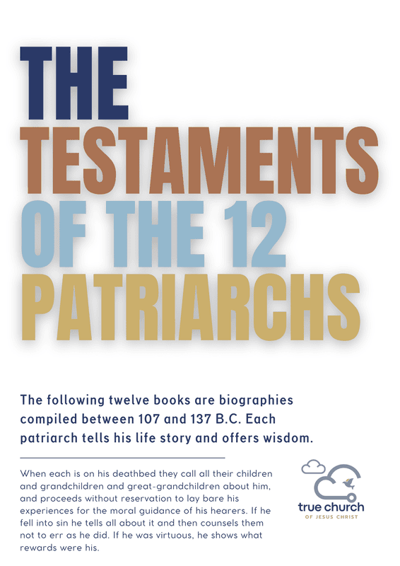 The Testaments of the 12 Patriarchs