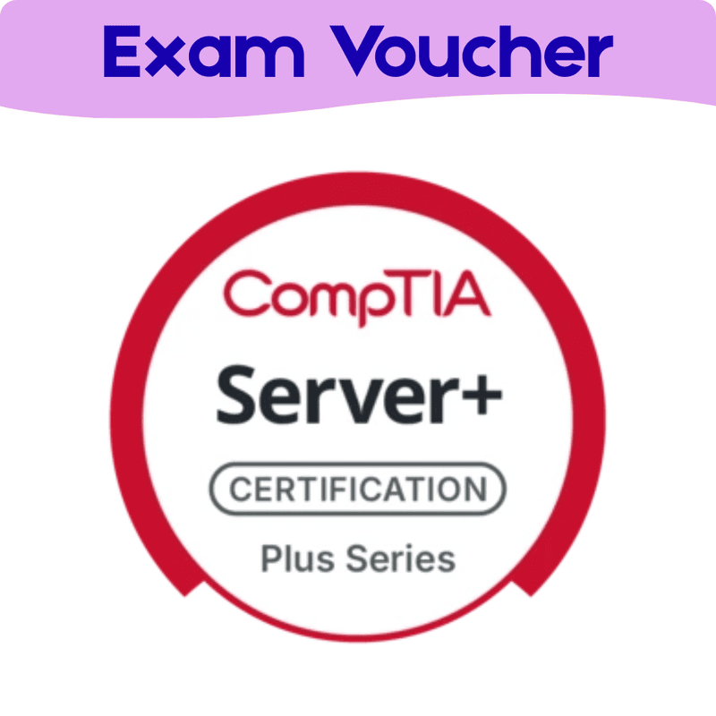 CompTIA Server+ (SK0-005) Voucher
