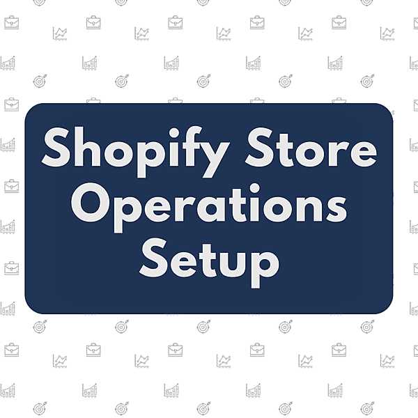 Shopify Store Operations Setup