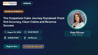 The Outpatient Claim Journey Explained: Front-End Accuracy, Clean Claims and Revenue Success