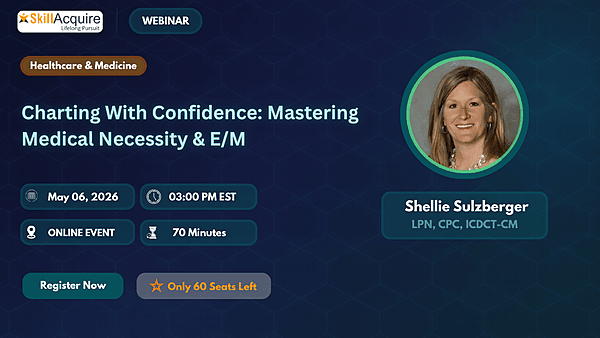 Charting With Confidence: Mastering Medical Necessity and E/M