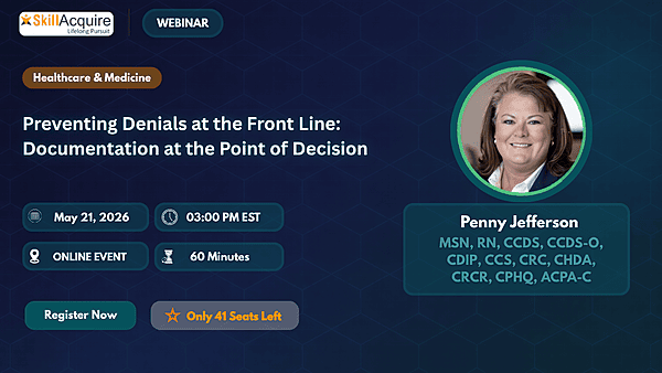 Preventing Denials at the Front Line: Documentation at the Point of Decision