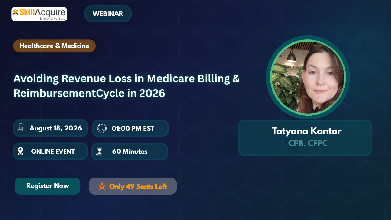 Avoiding Revenue Loss in Medicare Billing & Reimbursement