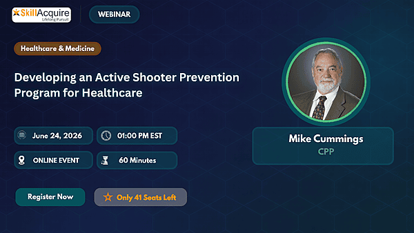 Developing an Active Shooter Prevention Program for Healthcare