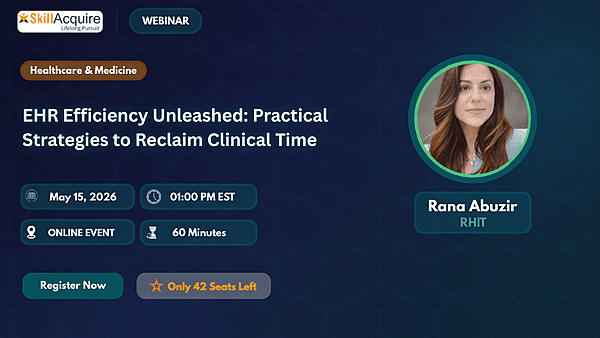 EHR Efficiency Unleashed: Practical Strategies to Reclaim Clinical Time