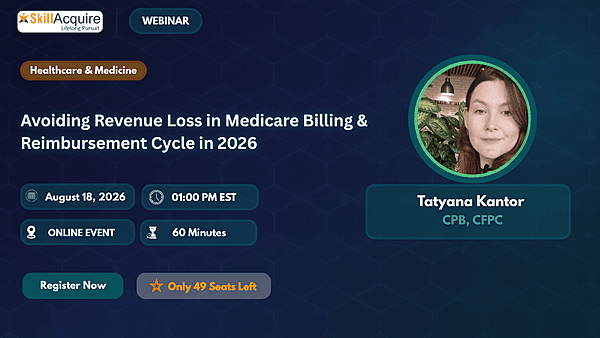 Avoiding Revenue Loss in Medicare Billing & Reimbursement Avoiding Revenue Loss in Medicare Billing & Reimbursement