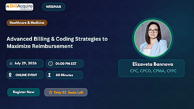 Advanced Billing & Coding Strategies to Maximize Reimbursement Advanced Billing & Coding Strategies to Maximize Reimbursement