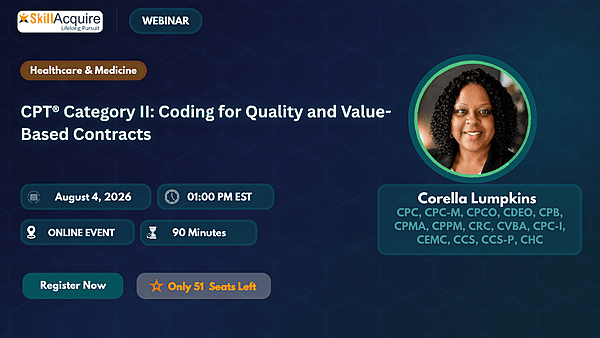 CPT® Category II: Coding for Quality and Value-Based Contracts CPT® Category II: Coding for Quality and Value-Based Contracts