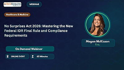 No Surprises Act 2026: Mastering the New Federal IDR Final Rule and Compliance Requirements