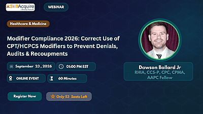 Modifier Compliance 2026: Correct Use of CPT/HCPCS Modifiers to Prevent Denials, Audits & Recoupments Modifier Compliance 2026: Correct Use of CPT/HCPCS Modifiers to Prevent Denials, Audits & Recoupments