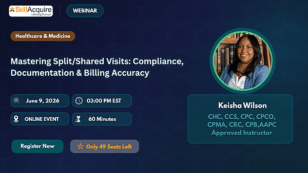 Mastering Split/Shared Visits: Compliance, Documentation & Billing Accuracy Mastering Split/Shared Visits: Compliance, Documentation & Billing Accuracy