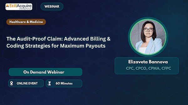 The Audit-Proof Claim: Advanced Billing & Coding Strategies for Maximum Payouts The Audit-Proof Claim: Advanced Billing & Coding Strategies for Maximum Payouts