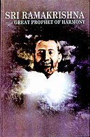 Sri Ramakrishna - The Great Prophet of Harmony